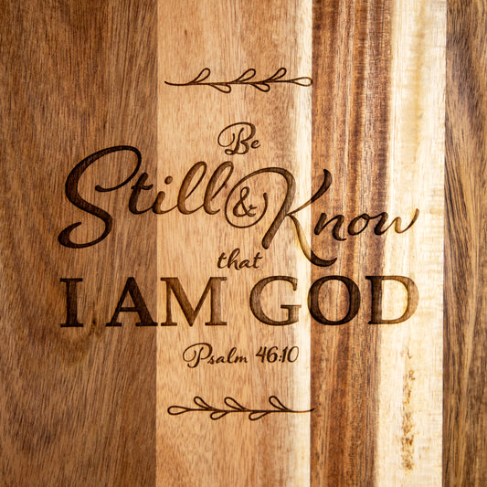 PSALM 46:10 CUTTING BOARD - Cook Creative