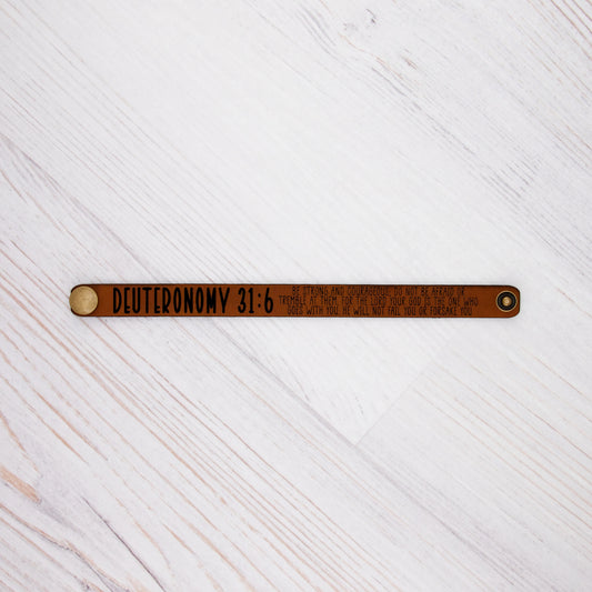 ﻿DEUTERONOMY 31:6 BRACELET