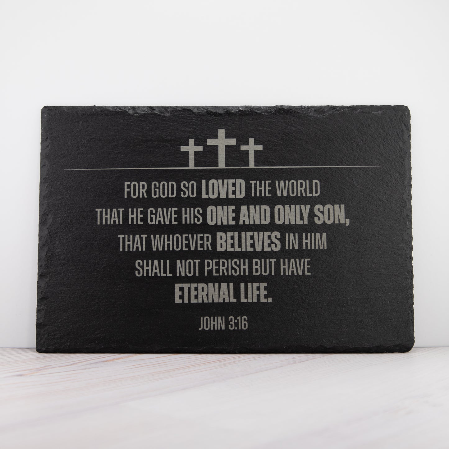 JOHN 3:16 SLATE SIGN